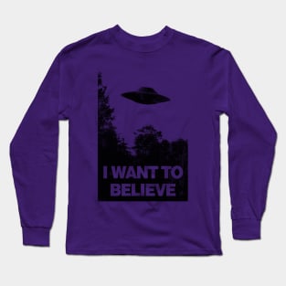 I Want to Believe Long Sleeve T-Shirt